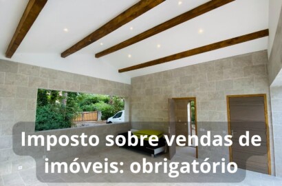 Imposto sobre vendas de imóveis: obrigatório
